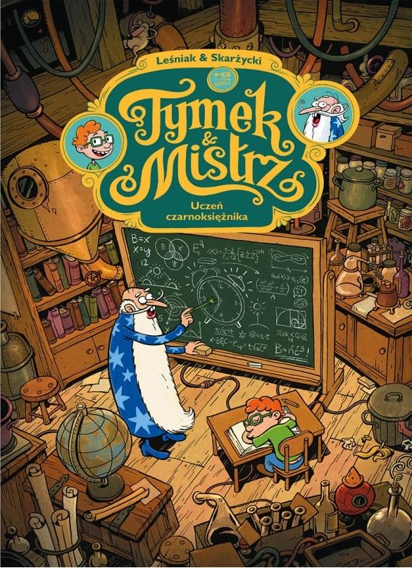 Tymek i Mistrz Uczeń czarnoksiężnika