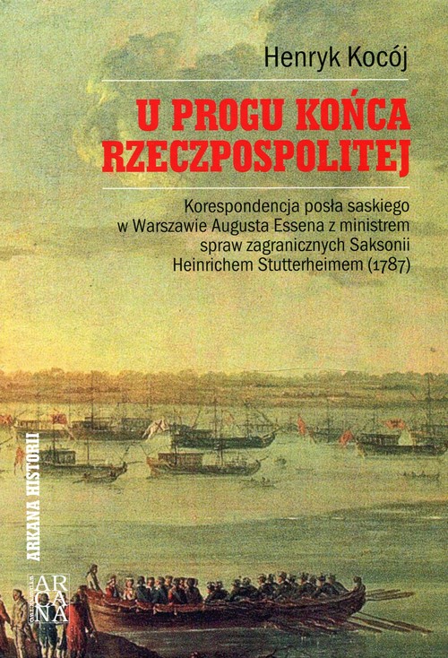 U progu końca Rzeczpospolitej