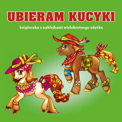 Ubieram zwierzątka Kucyki