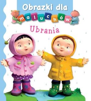 Ubrania. Obrazki dla maluchów