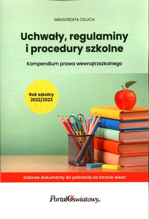 Uchwały, regulaminy i procedury szkolne