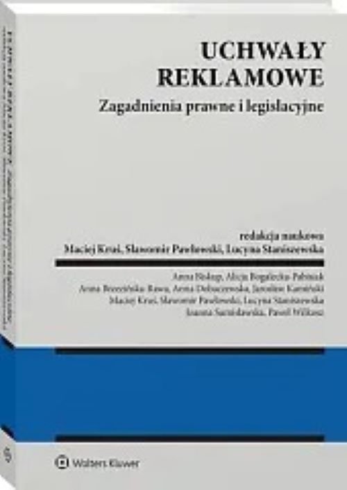 Uchwały reklamowe Zagadnienia prawne i legislacyjne