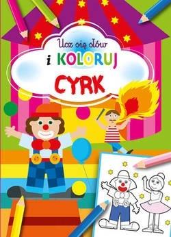 Ucz się słów i koloruj Cyrk