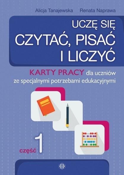Uczę się czytać pisać i liczyć Część 1