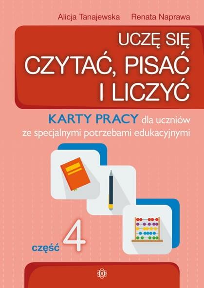 Uczę się czytać, pisać i liczyć. Część 4
