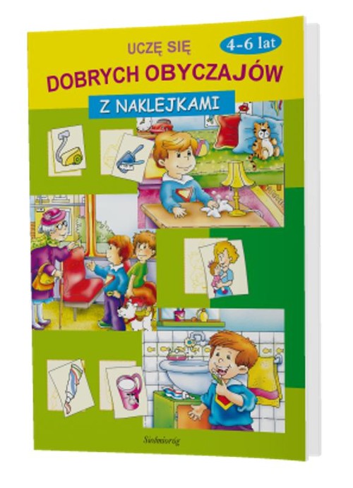 Uczę się dobrych obyczajów. Z naklejkami