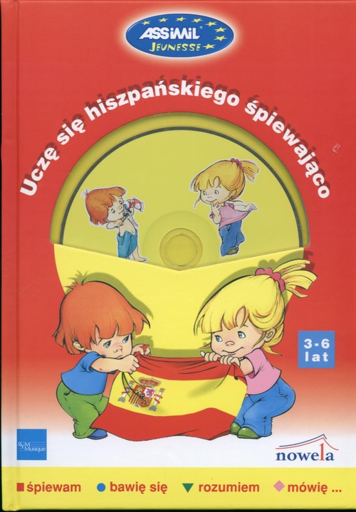 Uczę się hiszpańskiego śpiewająco + CD 3-6 lat