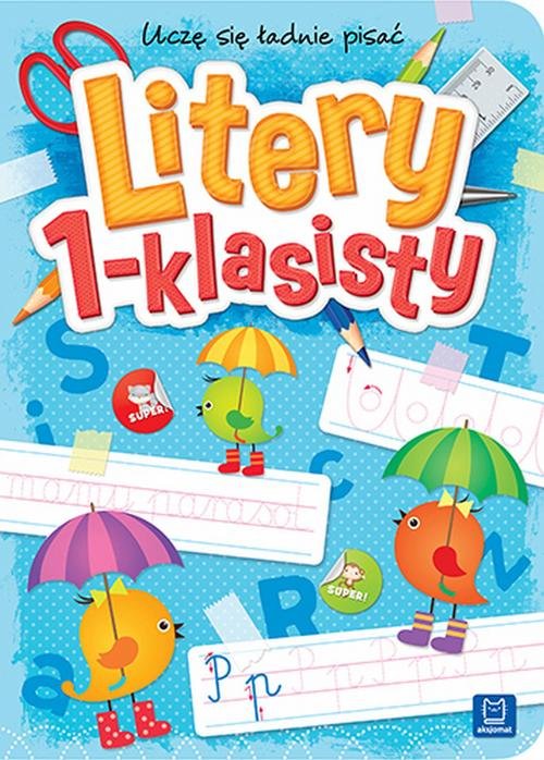 Uczę się ładnie pisać Litery 1-klasisty