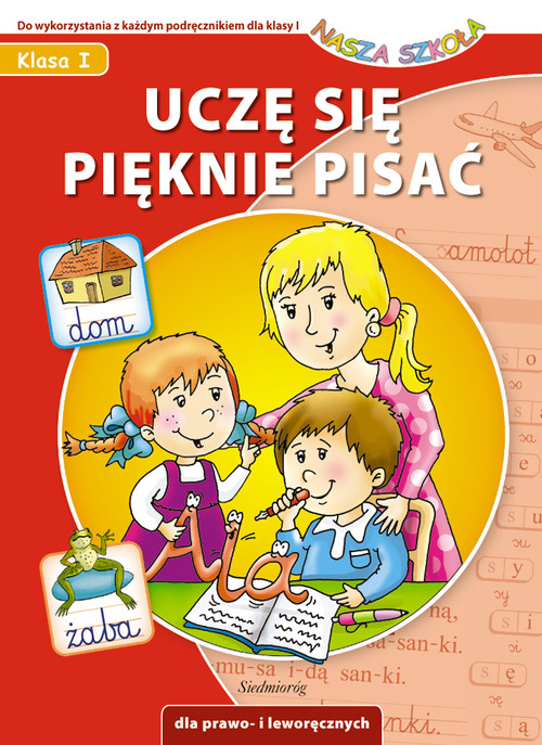 Uczę się pięknie pisać Nasza Szkoła