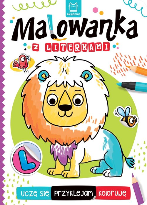 Uczę się, przyklejam, koloruję Malowanka z literkami