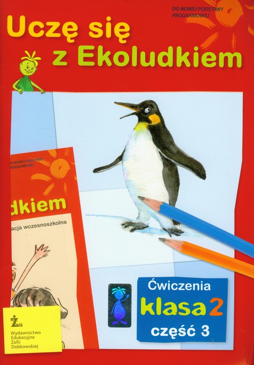 Uczę sie z Ekoludkiem. Klasa 2. Ćwiczenia. Część 3 - szkoła podstawowa