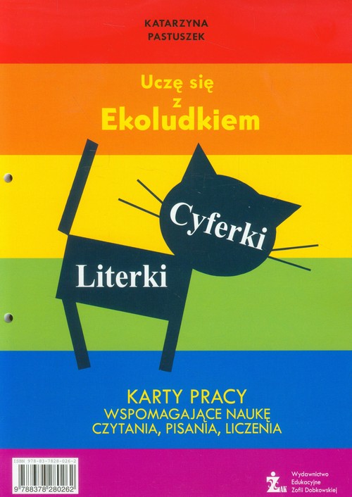 Uczę się z Ekoludkiem Literki Cyferki Karty pracy wspomagające naukę czytania, pisania, liczenia