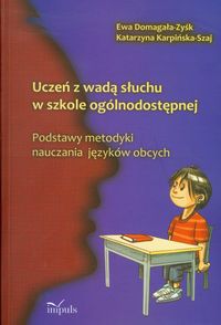 Uczeń z wadą słuchu w szkole ogólnodostępnej