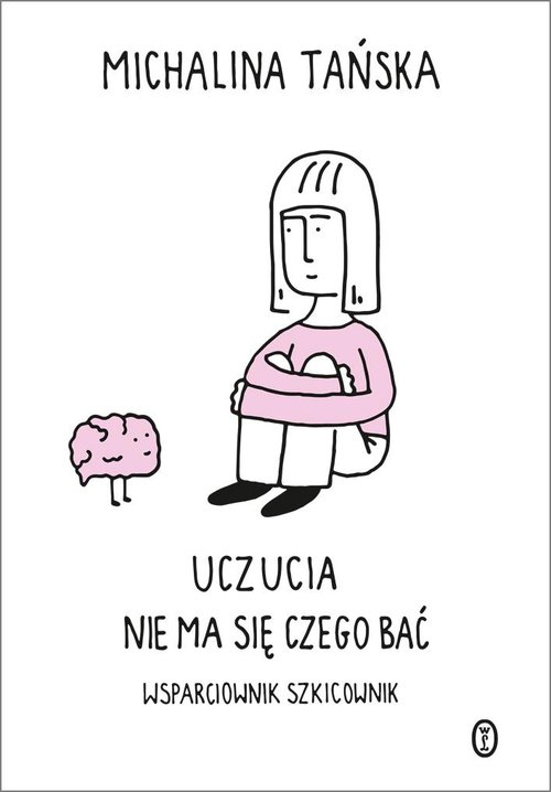 Uczucia Nie ma się czego bać