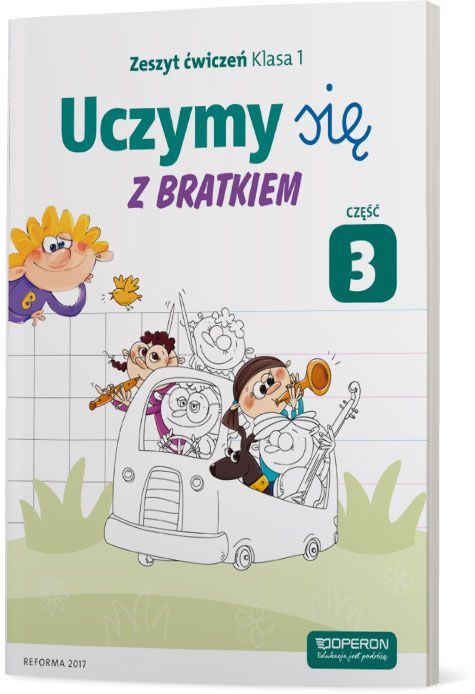 Uczymy się z Bratkiem 1 Zeszyt ćwiczeń część 3 szkoła podstawowa