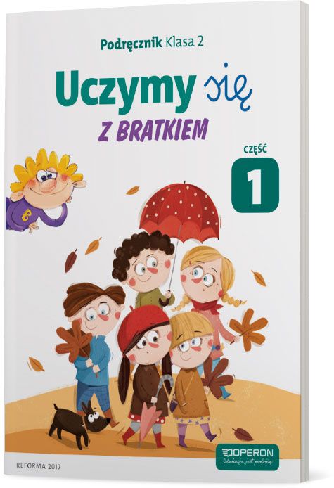 Uczymy się z Bratkiem 2 Podręcznik część 1 szkoła podstawowa