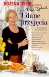 Udane przyjęcia Poleca Bożena Dykiel