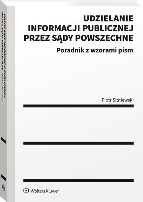 Udzielanie informacji publicznej przez sądy powszechne