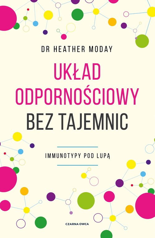 Układ odpornościowy bez tajemnic