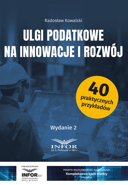 Ulgi podatkowe na innowacje i rozwój wyd.2