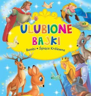 Ulubione Bajki: Bambi i Śpiąca Królewna