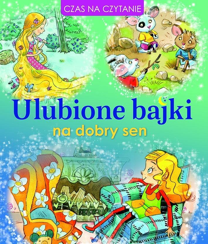 Ulubione bajki na dobry sen