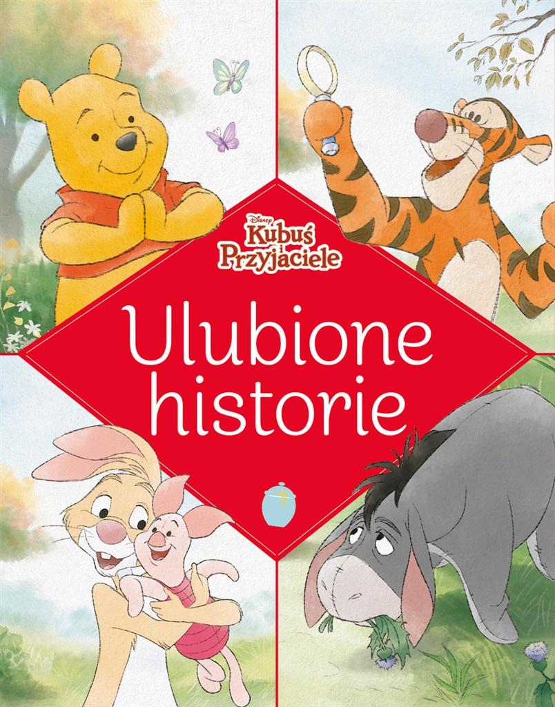 Ulubione historie Disney Kubuś i Przyjaciele