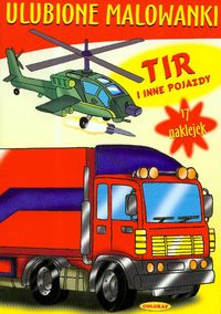 Ulubione malowanki Tir i inne pojazdy