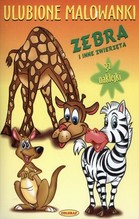Ulubione malowanki Zebra i inne zwierzęta