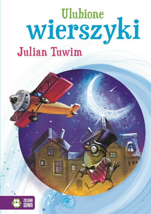 Ulubione wierszyki Julian Tuwim