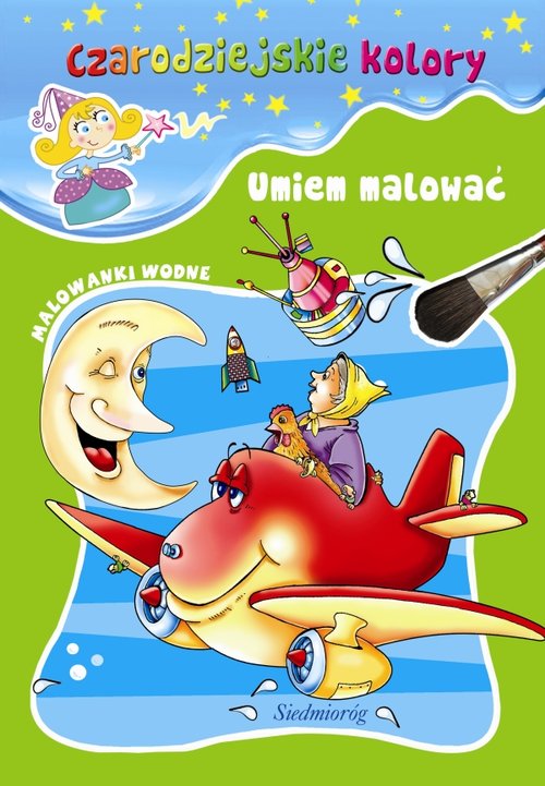 Umiem malować Czarodziejskie kolory