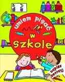 Umiem pisać. W szkole. Napisz i zetrzyj