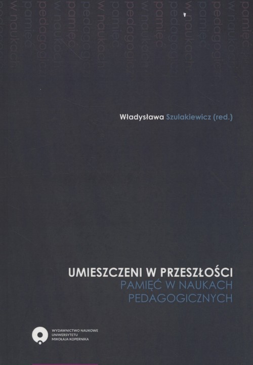 Umieszczeni w przeszłości