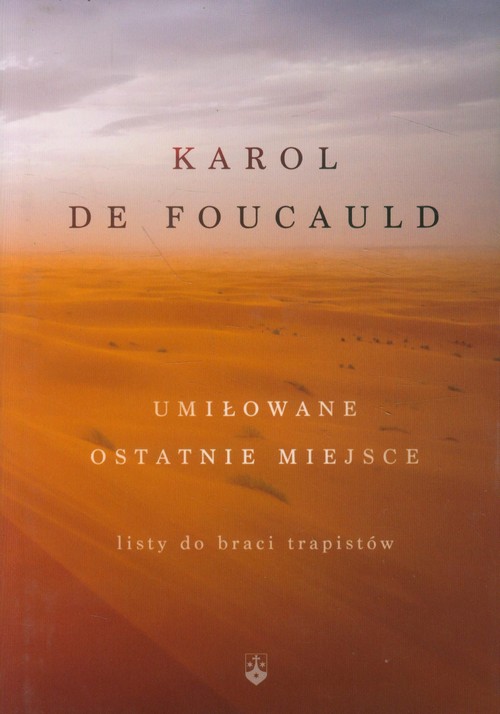 Umiłowane ostatnie miejsce