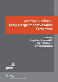 Umowy o unikaniu podwójnego opodatkowania Komentarz