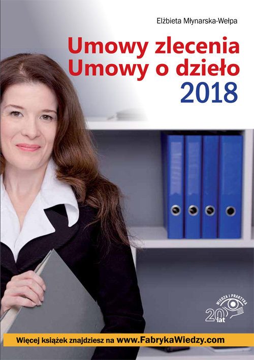 Umowy zlecenia Umowy o dzieło 2018