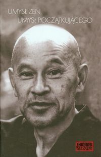 Umysł Zen Umysł początkującego