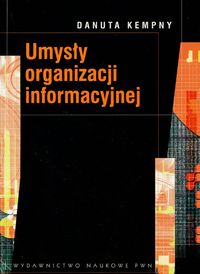 Umysły organizacji informacyjnej