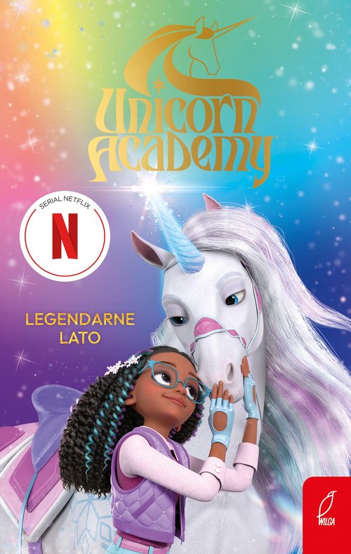 Unicorn Academy Legendarne lato
