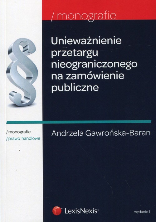 Unieważnienie przetargu nieograniczonego na zamówienie publiczne