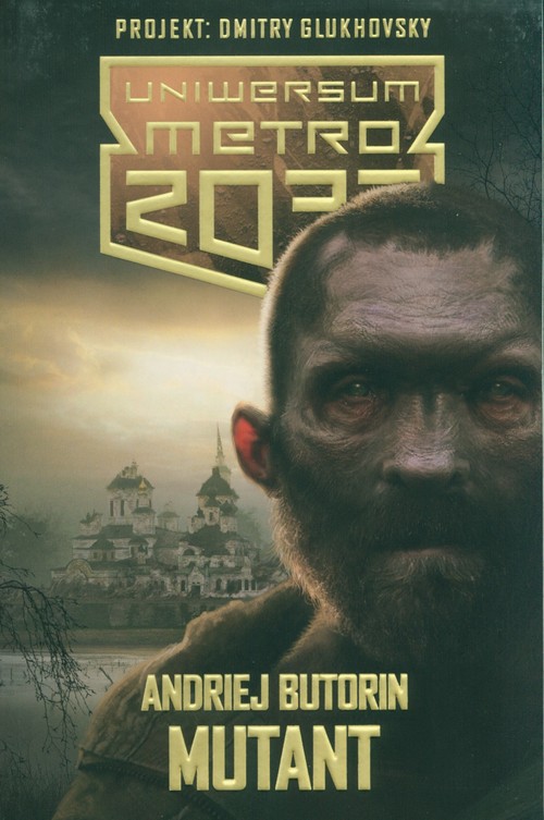 Uniwersum Metro 2033 Mutant