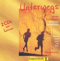 Unterwegs. Lehrwerk fur die Mittelstufe. Deutsch als Fremdsprache, 2 płyty CD