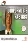 Uodpornij się na stres