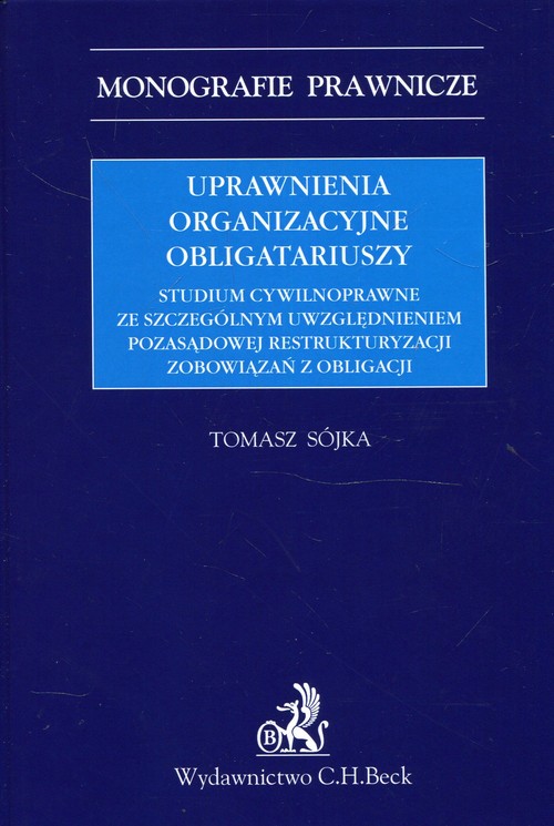 Uprawnienia organizacyjne obligatariuszy