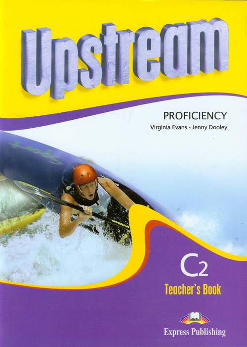 Upstream Proficiency C2 Teachers Book