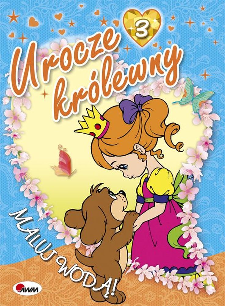 Urocze królewny 3 Maluj wodą