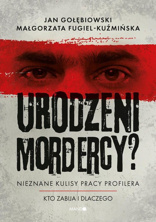 Urodzeni mordercy?