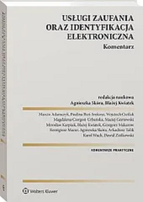Usługi zaufania oraz identyfikacja elektroniczna Komentarz