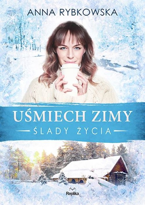 Uśmiech zimy Ślady życia