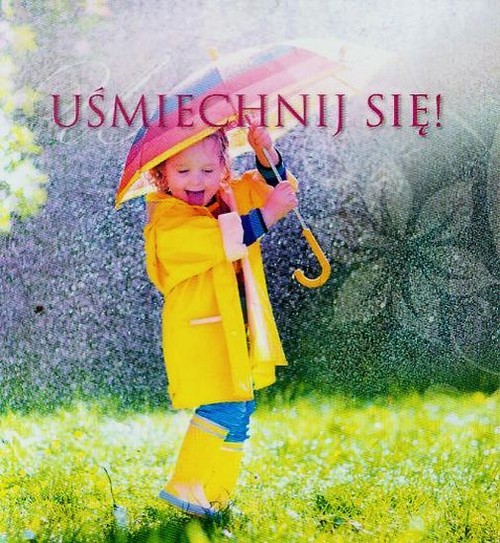 Uśmiechnij się!